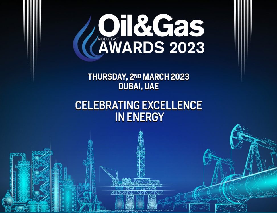 Oil and Gas Middle East Awards Nominations are open Oil & Gas Middle